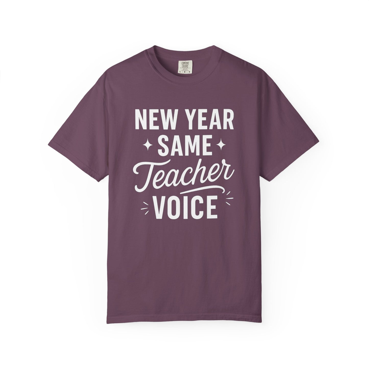 Teacher Voice New Year Tee
