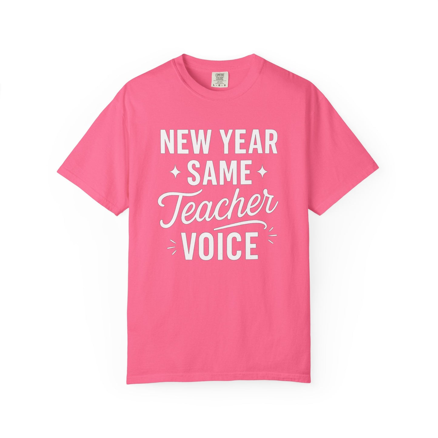 Teacher Voice New Year Tee