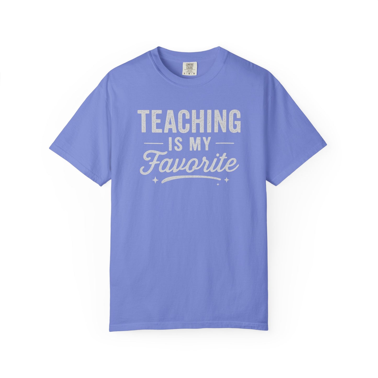Teaching Favorite Tee