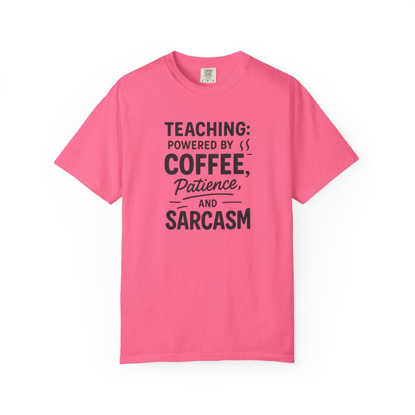 Teacher Coffee Sarcasm Tee
