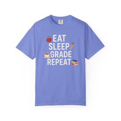Eat Sleep Grade Repeat Tee