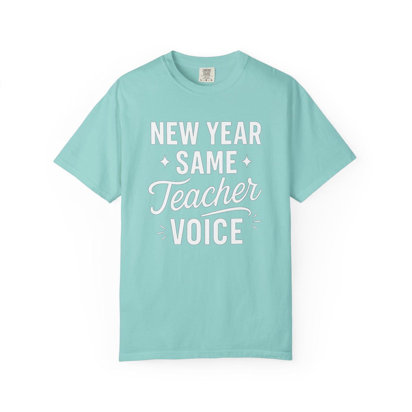 Teacher Voice New Year Tee