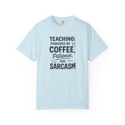 Teacher Coffee Sarcasm Tee