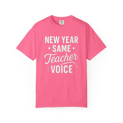 Teacher Voice New Year Tee