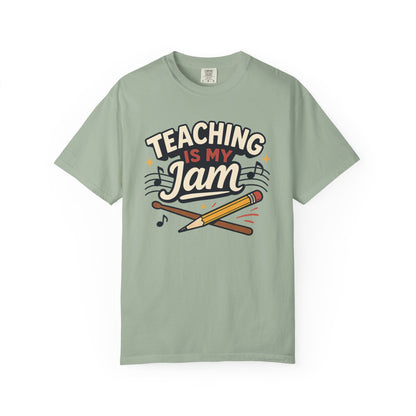 Teaching Is My Jam Tee