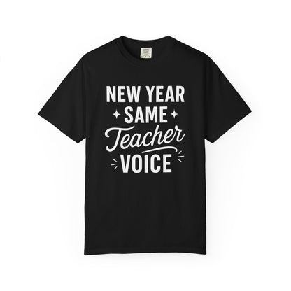Teacher Voice New Year Tee
