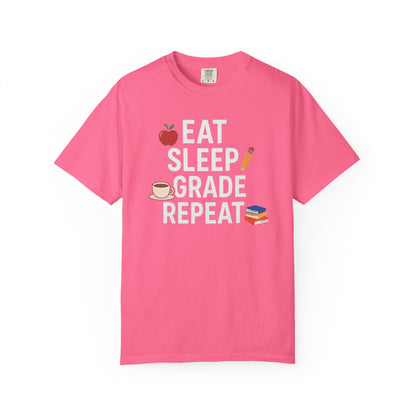 Eat Sleep Grade Repeat Tee