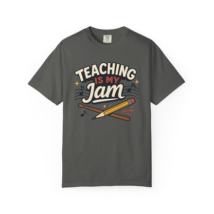 Teaching Is My Jam Tee