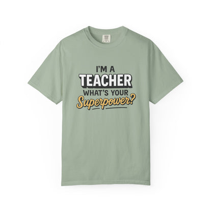 Teacher Superpower Tee