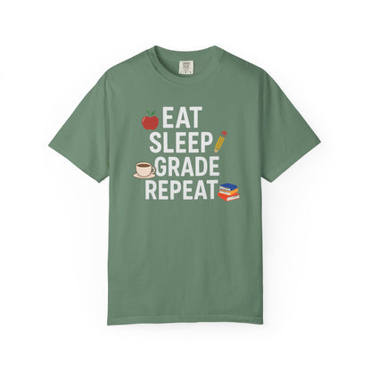 Eat Sleep Grade Repeat Tee