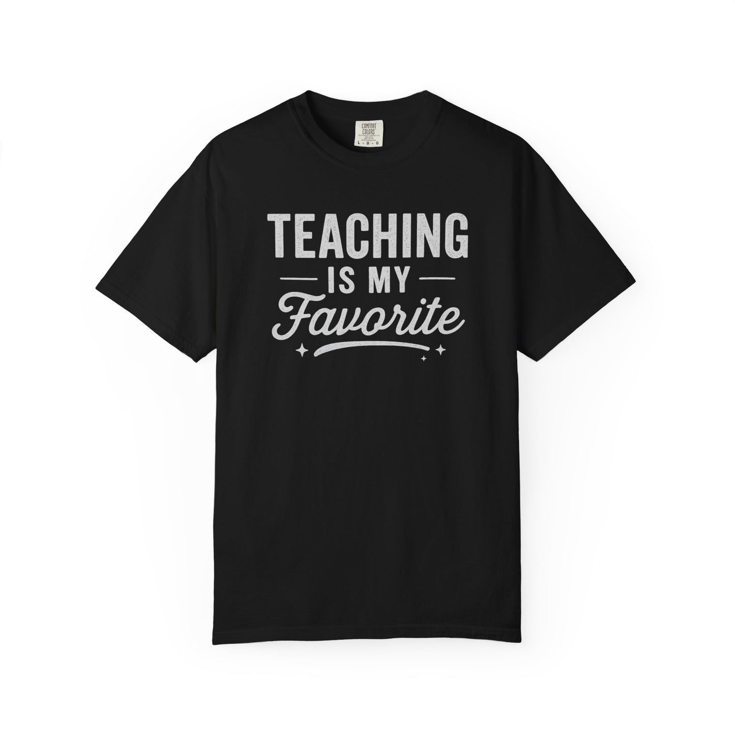 Teaching Favorite Tee