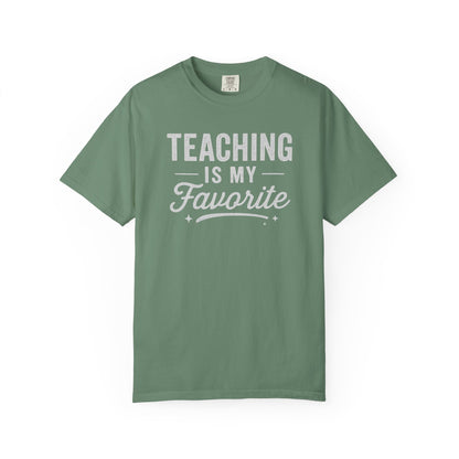 Teaching Favorite Tee